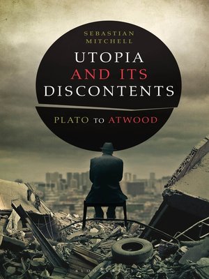 cover image of Utopia and Its Discontents